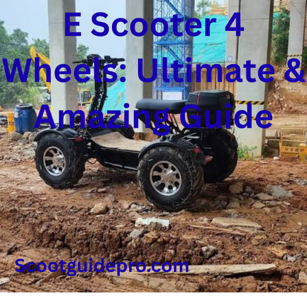 E Scooter 4 Wheels